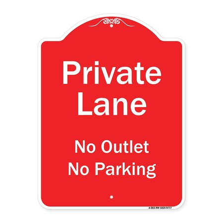 Signmission Private Lane No Outlet No Parking Heavy-Gauge Aluminum Architectural Sign, 24" H, RW-1824-9777 A-DES-RW-1824-9777